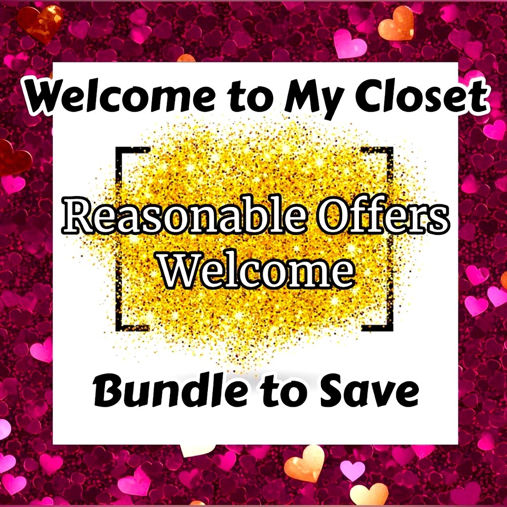 Thank you for stopping by. Reasonable offers are welcome. Bundle to save!